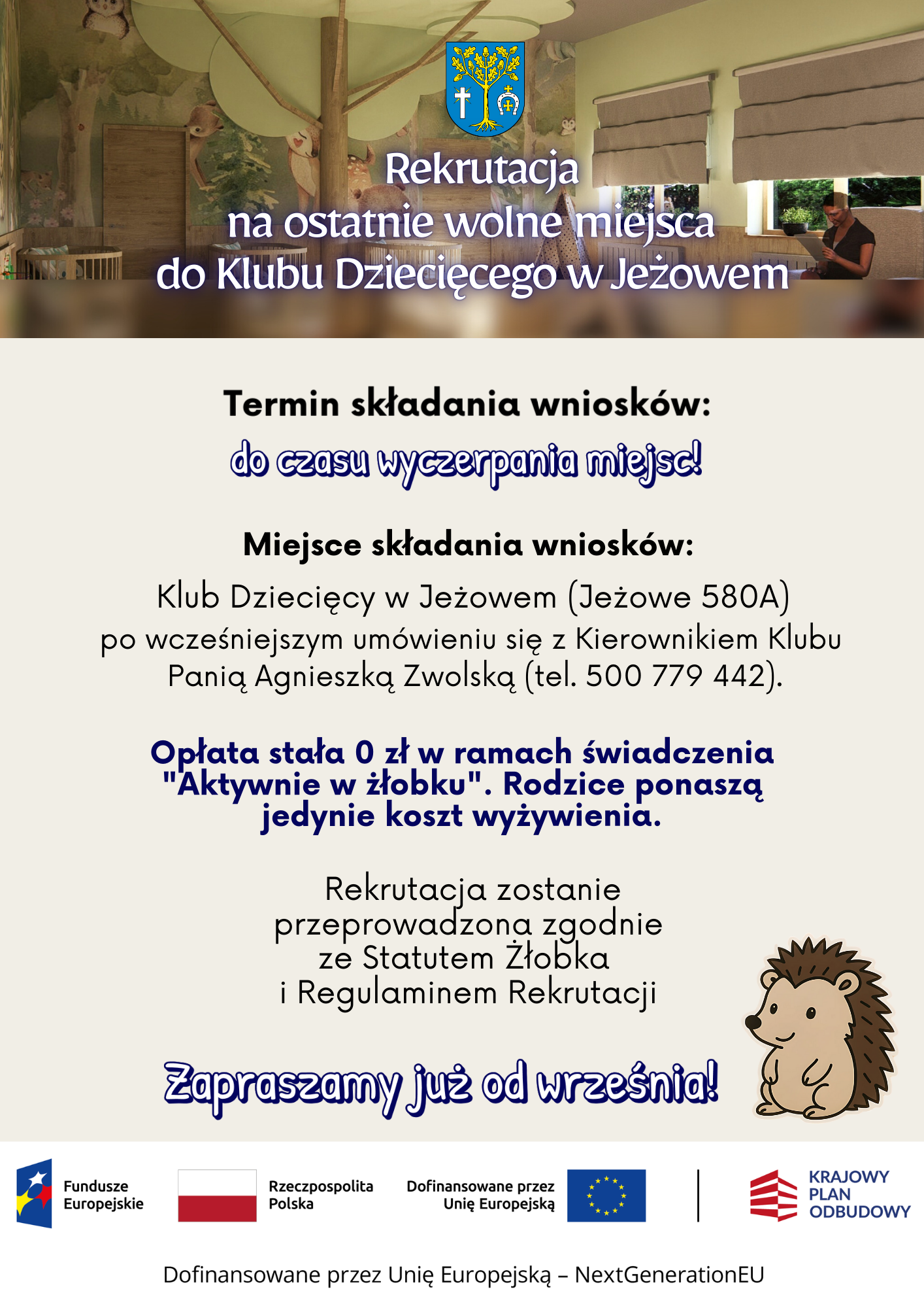  Trwa rekrutacja do nowo powstającego Klubu Dziecięcego w Jeżowem „Mały Jeżyk”