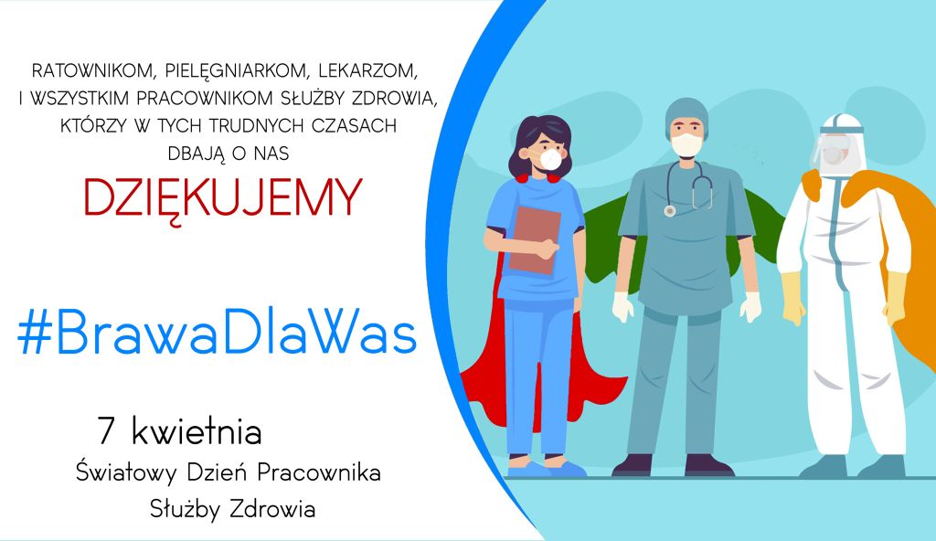 Światowy Dzień Zdrowia - dziękujemy wszystkim pracownikom służby zdrowia