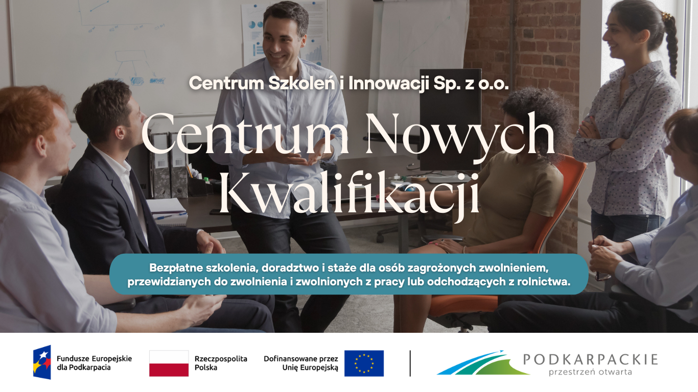 Projekt „Centrum nowych kwalifikacji"