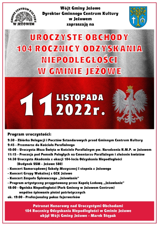 Uroczyste Obchody 104 rocznicy Odzyskania Niepodległości w Gminie Jeżowe